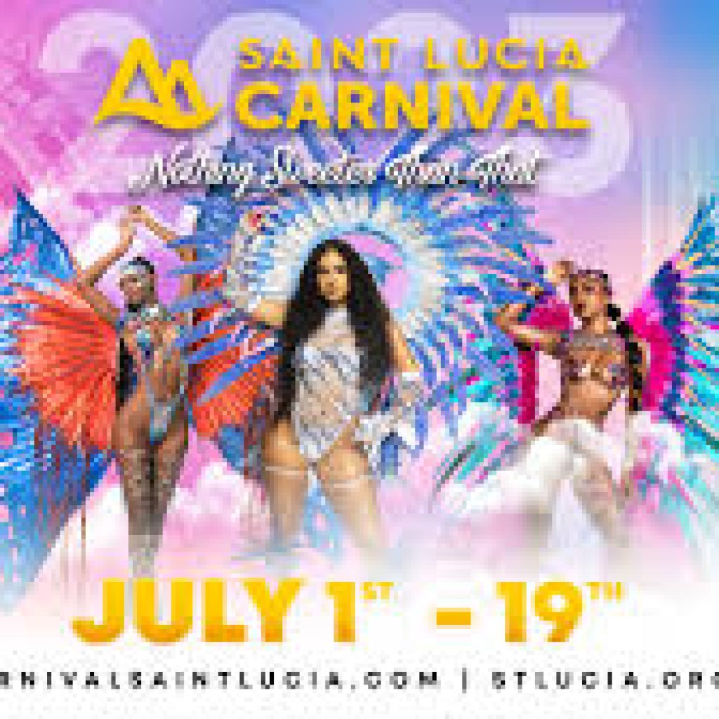 SAINT LUCIA CARNIVAL 2025 Caribbean Travel Guide Islands Informations